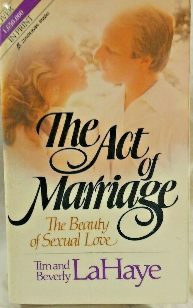 Cover of The Act of Marriage - The Beauty of Sexual Love