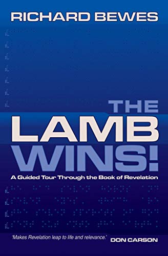 Cover of The Lamb Wins - A guided tour through the Book of Revelation
