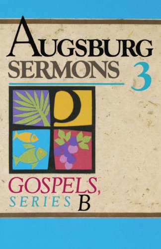 Cover of Augsburg Sermons 3 - Gospels Series B