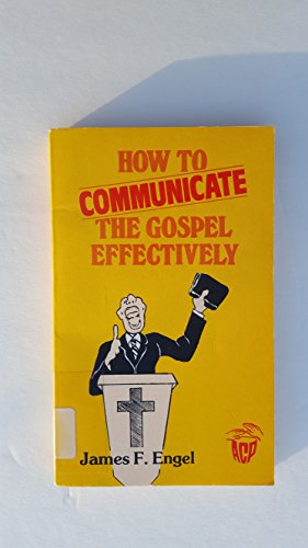 Cover of How To Communicate The Gospel Effectively