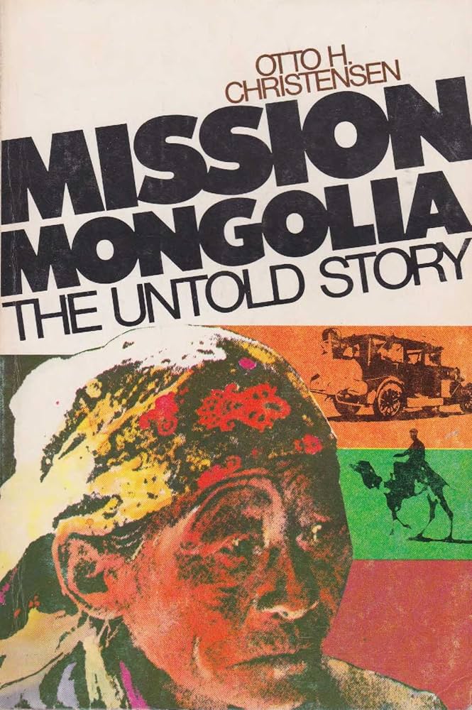 Cover of Mission Mongolia - The Untold Story