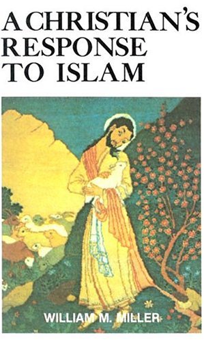 Cover of A Christians Response to Islam