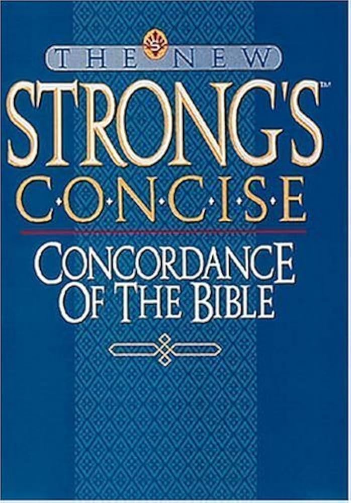 Cover of The New Strongs Concise Concordance of the Bible