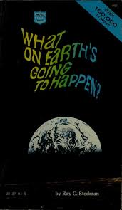 Cover of What on Earths Going to Happen