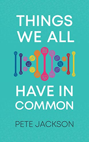 Cover of Things We All Have In Common