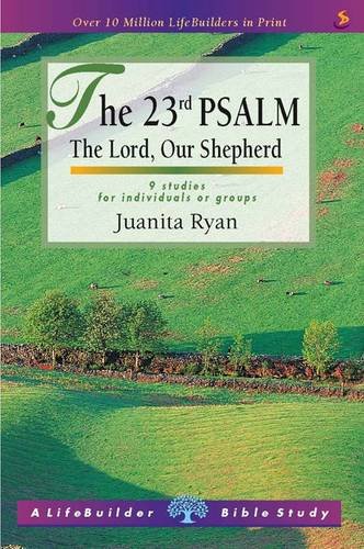 Cover of The 23rd Psalm - The Lord Our Shepherd