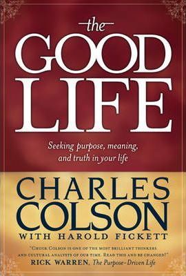 Cover of The Good Life - Seeking Purpose, meaning and truth in your life