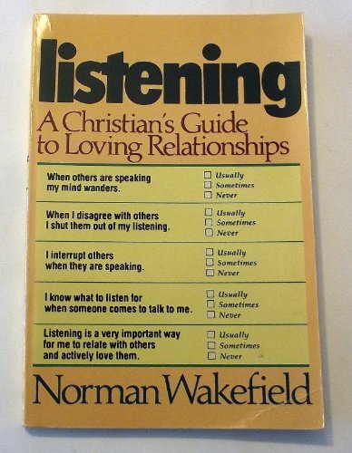 Cover of Listening - A Christians Guide To Loving Relationships