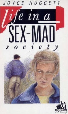 Cover of Life in a Sex Mad Society