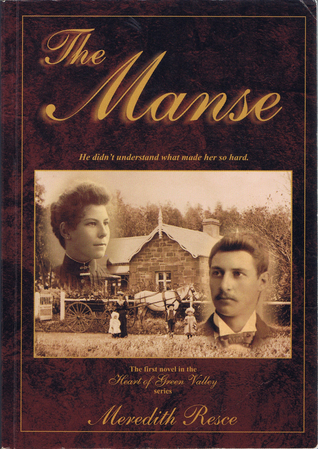 Cover of The Manse - The Heart of Green Valley Series