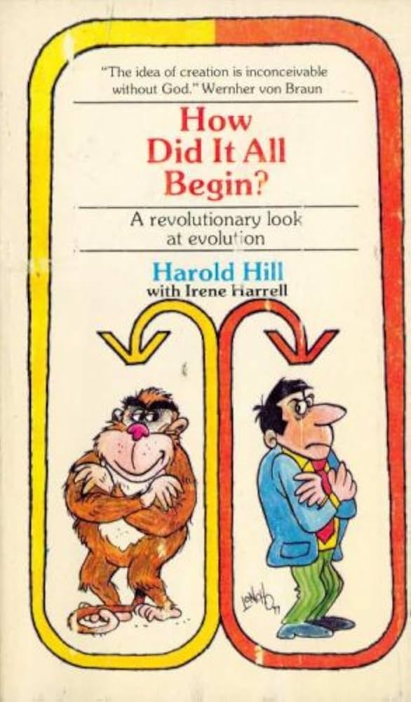 Cover of How Did It All Begin - a Revolutionary Look at Evolution
