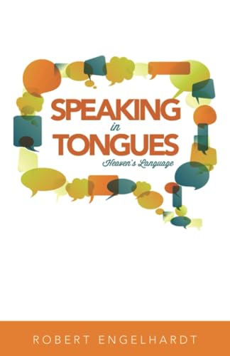 Cover of Speaking In Tongues - Heavens Language