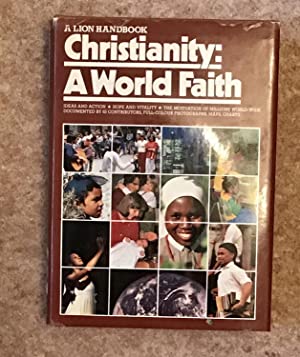 Cover of Christianity a World Faith - A Lion Handbook