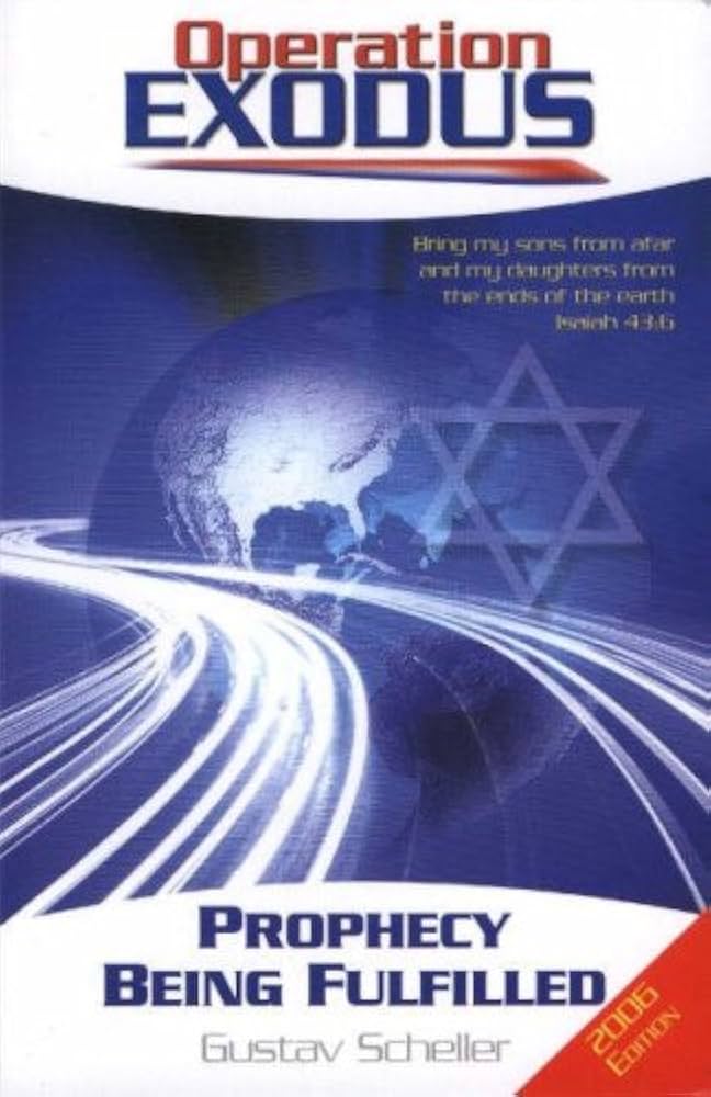 Cover of Operation Exodus - Prophecy being fulfilled