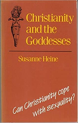 Cover of Christianity and the Goddesses