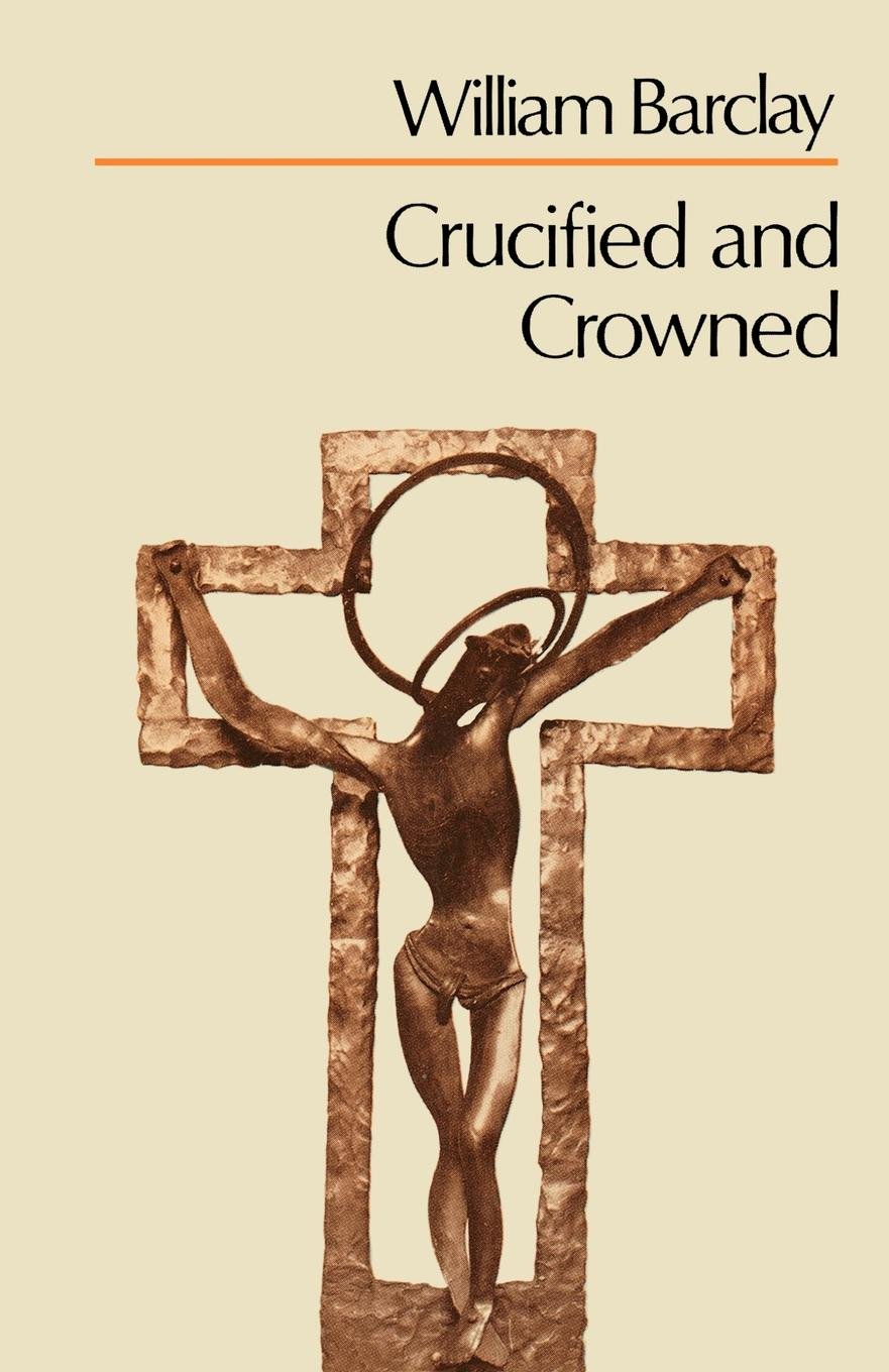 Cover of Crucified and Crowned