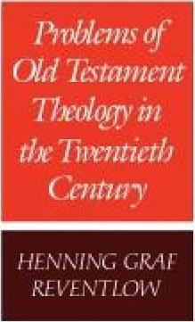 Cover of Problems Of Old Testament Theology In The Twentieth Century