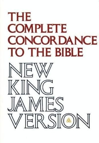 Cover of The Complete Concordance to the Bible - New King James Version