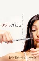 Cover of Split Ends