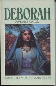 Cover of Deborah: Available to God A Bible Study