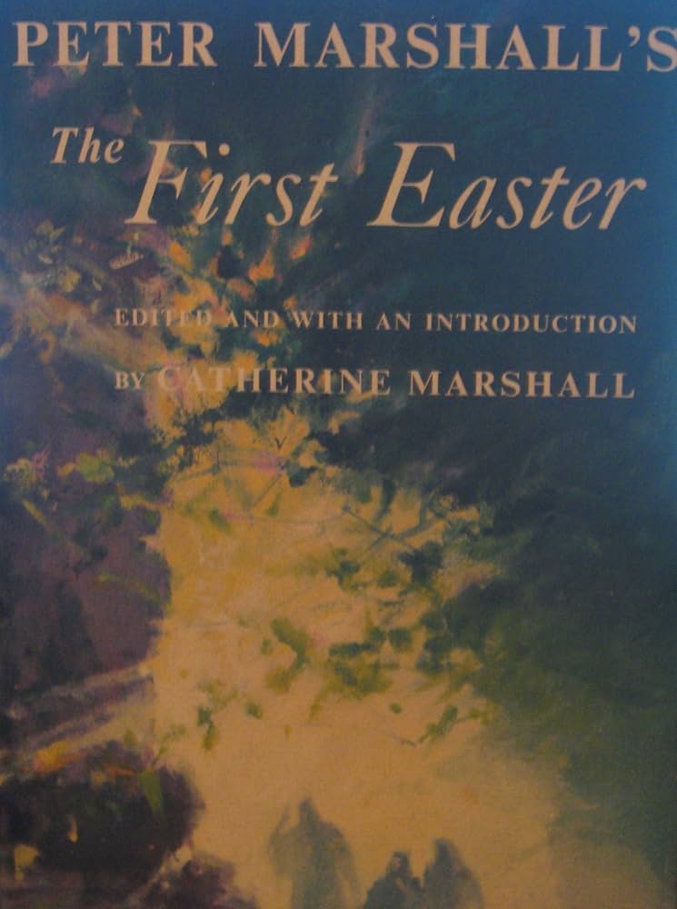 Cover of The First Easter (Marshall)
