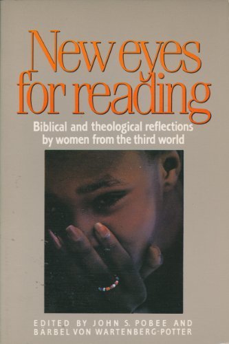 Cover of New Eyes for Reading - Biblical and Theological Reflections by Women from the Third World