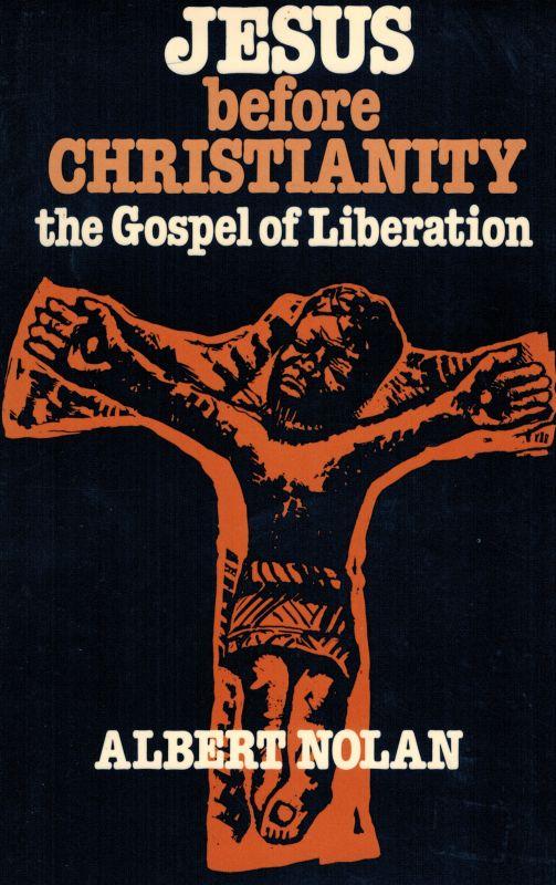 Cover of Jesus Before Christianity - the gospel of liberation- T