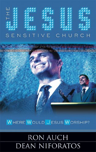 Cover of The Jesus Sensitive Church - Where would Jesus worship ?