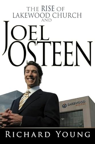 Cover of The Rise of Lakewood Church and Joel Osteen