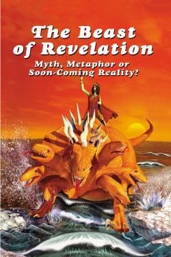 Cover of The beast Of Revelation - Myth Metaphor Or Soon-Coming Reality