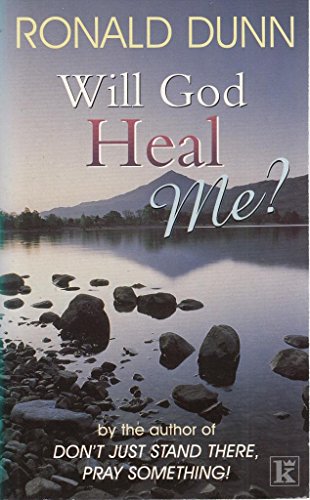 Cover of Will God Heal Me