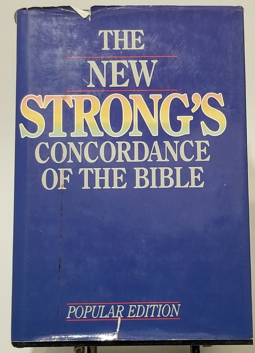 Cover of The New Strong's Concordance of the Bible - Popular Edition