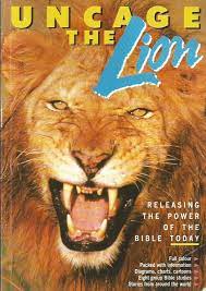 Cover of Uncage the Lion - releasing the power of the Bible today