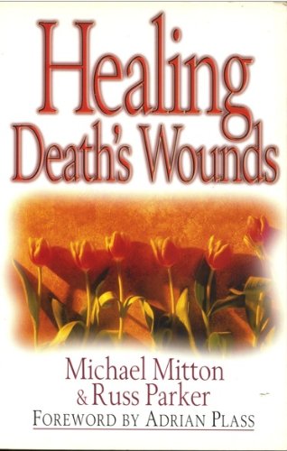 Cover of Healing Deaths Wounds
