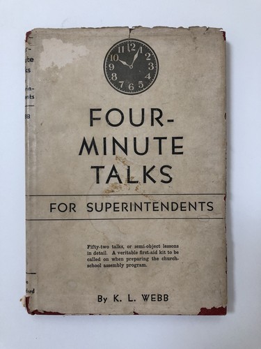 Cover of Four Minute Talks For Superintendents