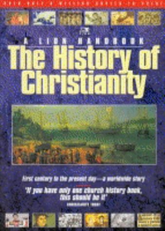 Cover of A Lion Handbook the History of Christianity