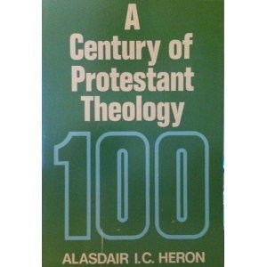 Cover of A Century of Protestant Theology