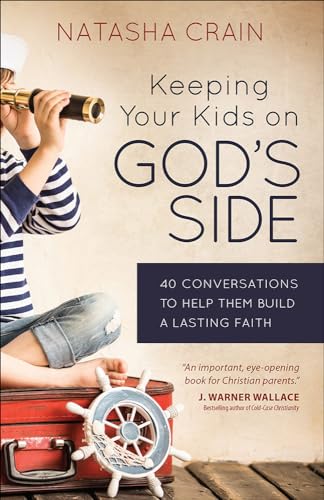 Cover of Keeping Your Kids On Gods Side