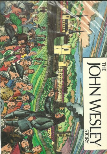 Cover of The John Wesley Story