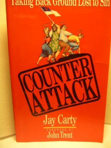 Cover of Counter Attack - taking back ground lost to sin