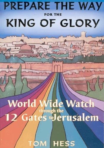 Cover of Prepare the Way for the King of glory