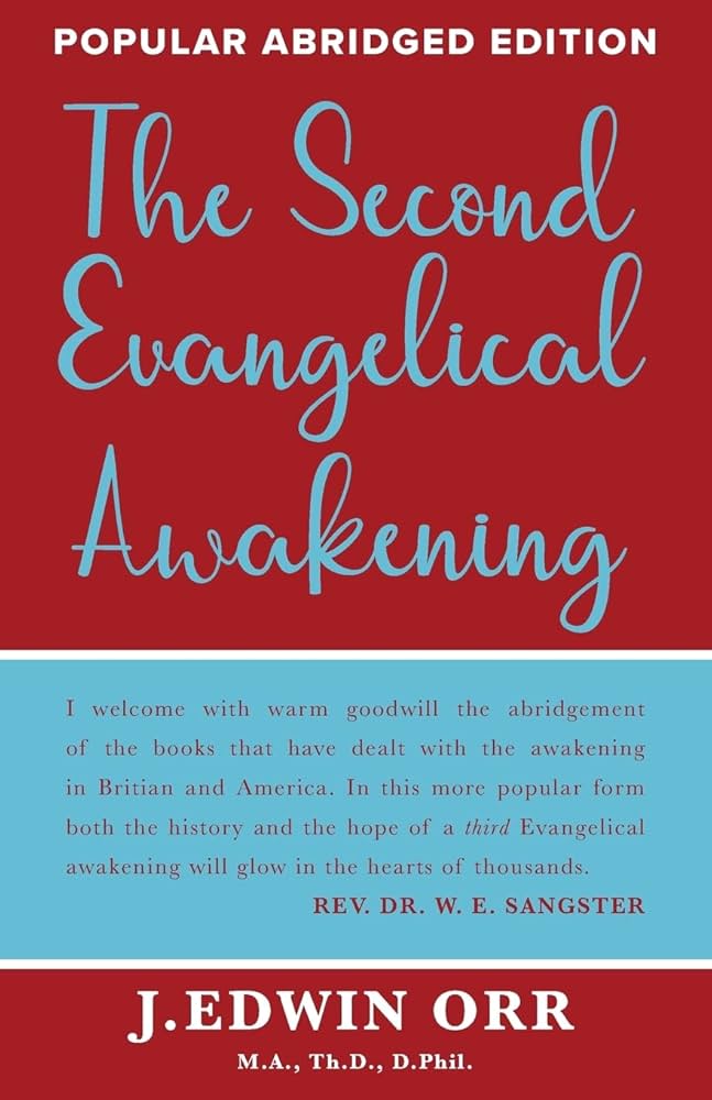 Cover of The Second Evangelical Awakening (Orr)