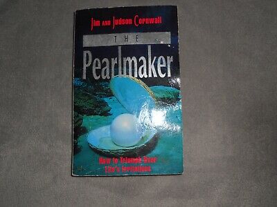 Cover of The Pearlmaker - how to triumph over lifes irritations