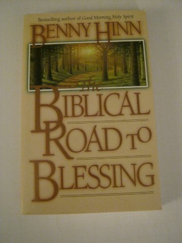 Cover of The biblical Road to Blessing