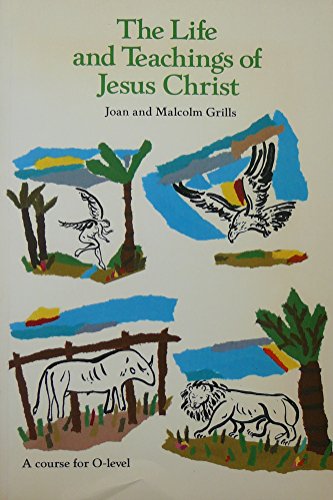 Cover of The Life and Teachings of Jesus Christ