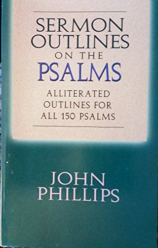 Cover of Sermon Outlines On The Psalms - Alliterated Outlines For All 150 Psalms