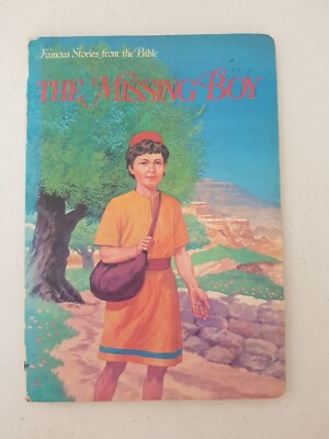 Cover of Famous Stories Of The Bible - The Missing Boy