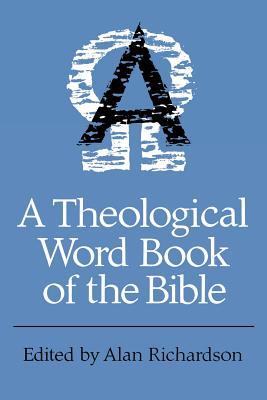 Cover of A Theological Word Book of the Bible - T