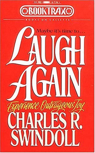 Cover of Laugh Again - Experience Outrageous Joy