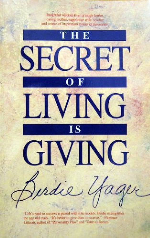 Cover of The Secret of Living is Giving